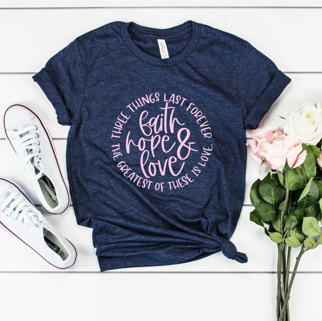 FAITH HOPE AND LOVE SHORT SLEEVE T-SHIRT