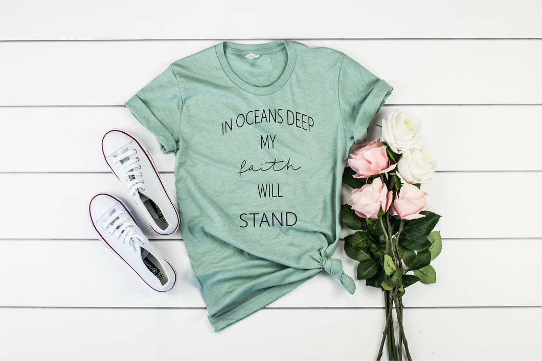 In Oceans Deep My Faith Will Stand Short Sleeve Shirt
