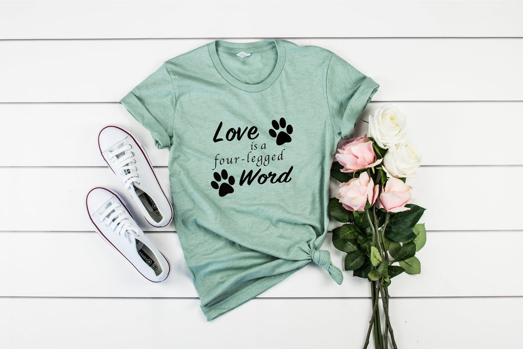 Love Is A Four Legged Word Short Sleeve Shirt